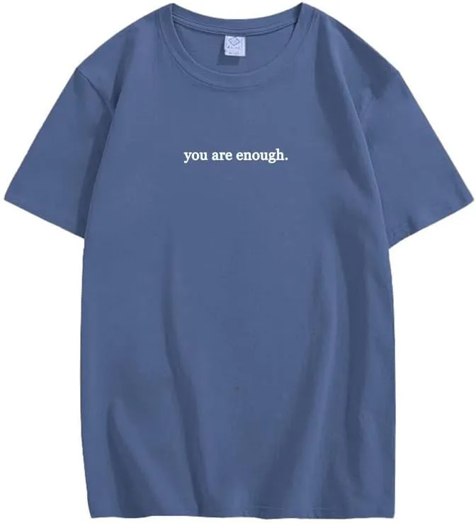 CORIRESHA You are Enough T-Shirts Casual Crew Neck Short Sleeves Teen Letters Tops