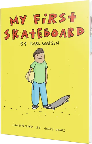 MY FIRST SKATEBOARD BOOK